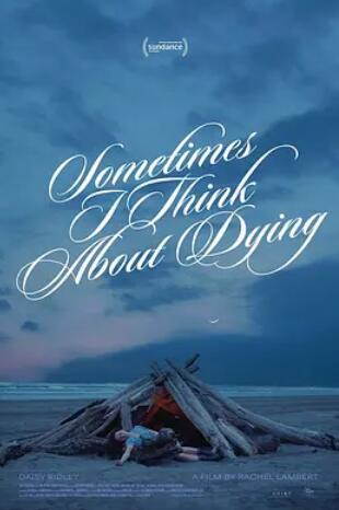 电影:有时我会思索死亡