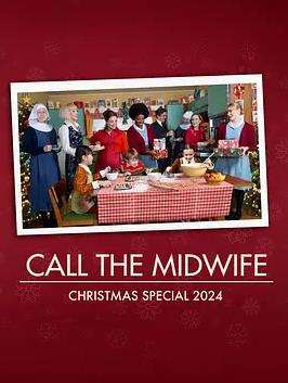 电影：呼叫助产士：2024圣诞特别篇